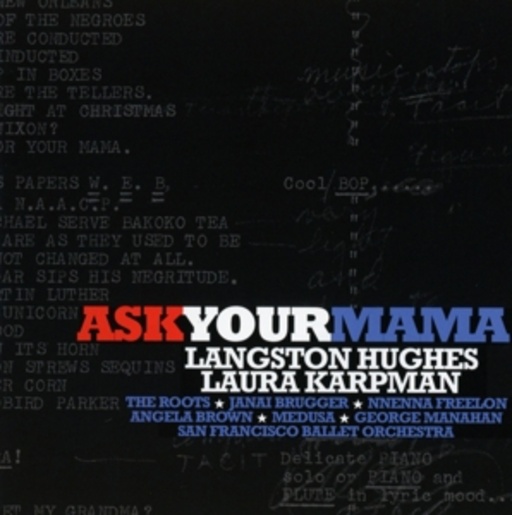 Ask Your Mama – An Afro-American Musical
