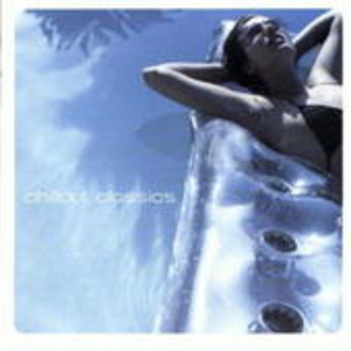 Diverse – Chillout Classics