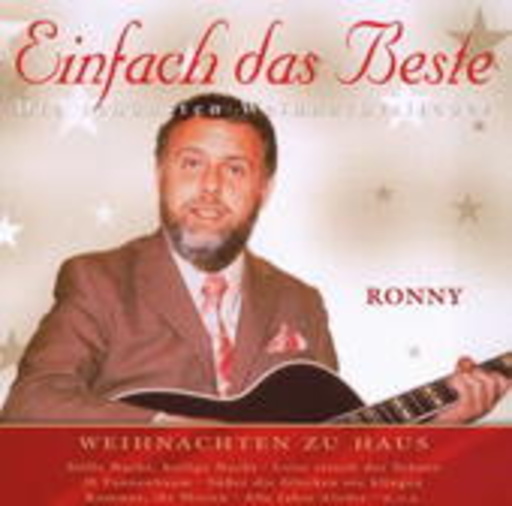 Ronny – Einfach das Beste - Die schönsten Weihnachtslieder