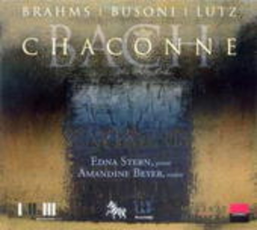 Edna Stern & Amadine Beyer – Chaconne