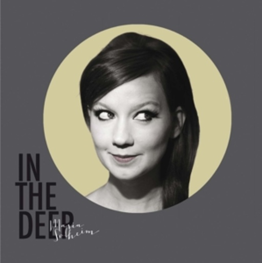 Maria Solheim – In The Deep