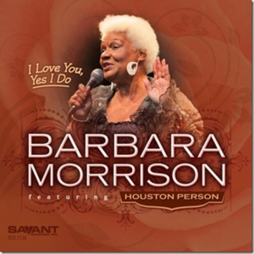 Barbara Morrison – I Love You, Yes I Do