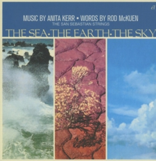 Rod McKuen/Anita Kerr/The San Sebastian Strings – The The Sea, The Earth, The Sky