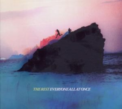 The Rest – Everyone All At Once