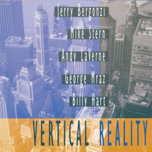 Jerry Bergonzi – Vertical Reality (Heritage)