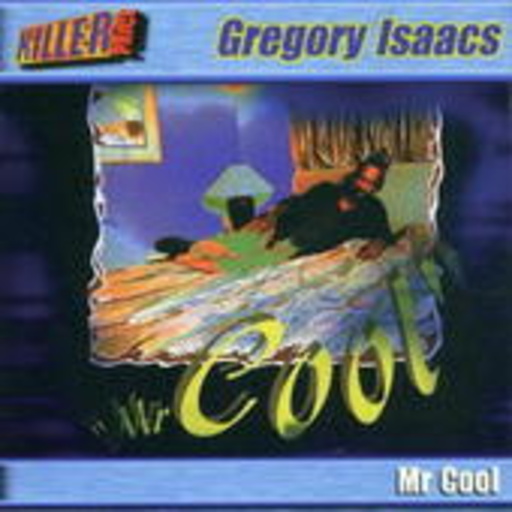 Gregory Isaacs – Mr. Cool