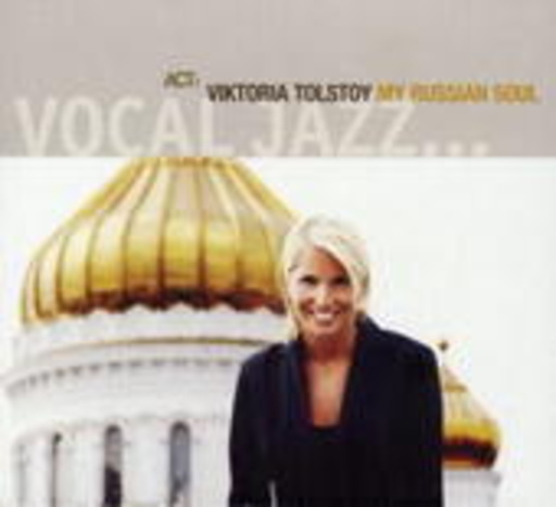 Viktoria Tolstoy – My Russian Soul