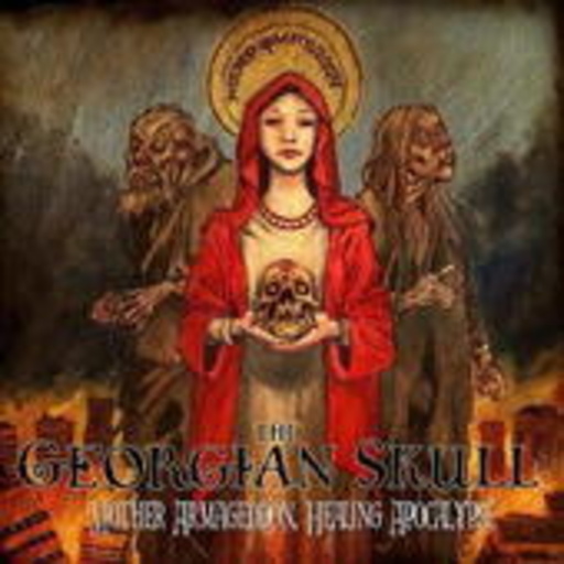 Georgian Skull – Mother Armageddon, Healing Apocalypse
