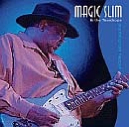 Magic Slim & The Teardrops – Anything Can Happen