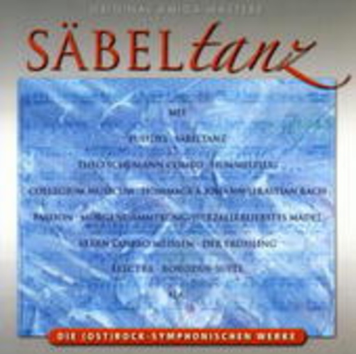 Puhdys & Collegium Musicum – Säbeltanz - Die Ost-Rocksymphonischen Werke