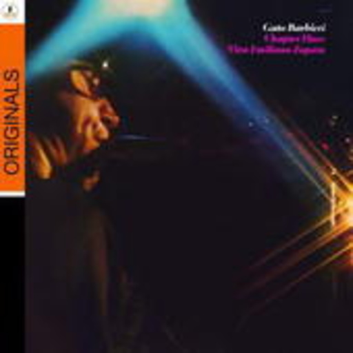 Gato Barbieri – Chapter Three - Viva Emiliano Zapata (Verve Originals)