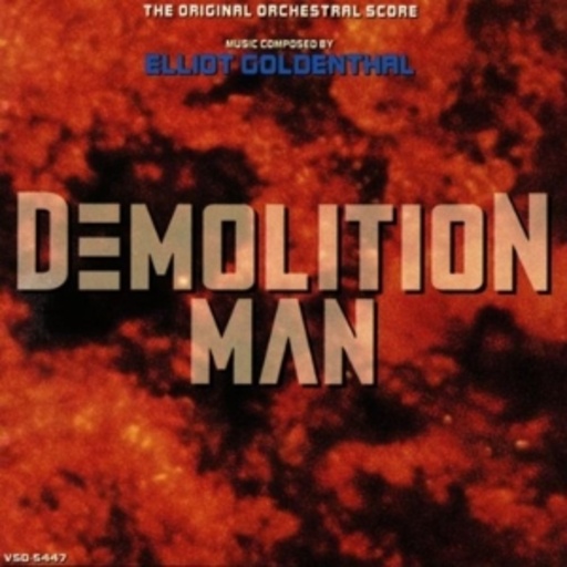 Elliot Goldenthal – Demolition Man