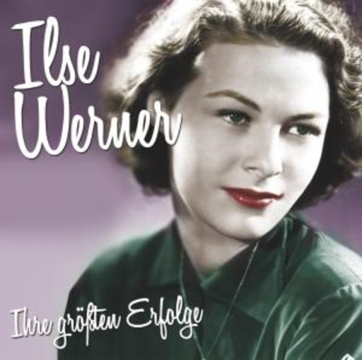 Ilse Werner – Ilse Werner