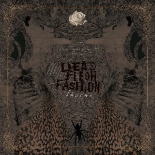 Dead Flesh Fashion – Thorns