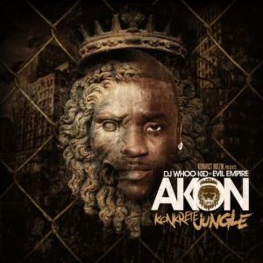 Akon – Konkrete Jungle (DJ Whoo Kid & Evil Empire)