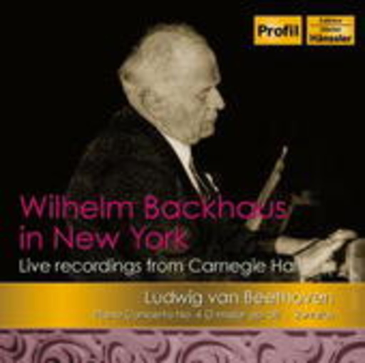 Wilhelm Backhaus – Wilhelm Backhaus In New York - Live Recordings From Carnegie Hall