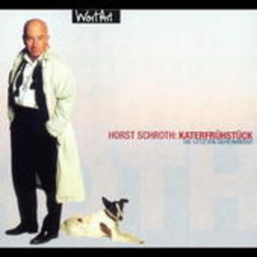 Horst Schroth – Katerfrühstück