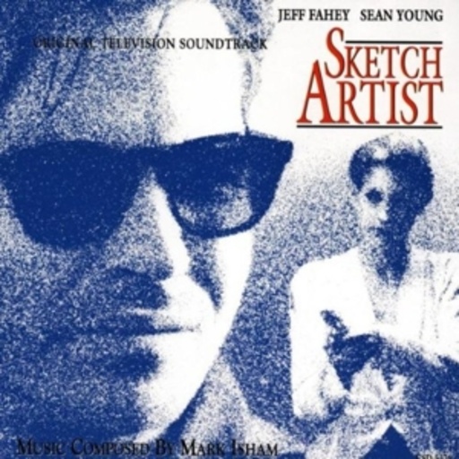 Mark Isham – Colors Of Crime/Sketch Artist