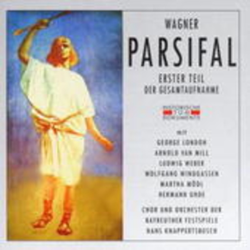 Hans Knappertsbusch/Orchester der Bayreuther Festspiele – Parsifal - Erster Teil (GA 1951)