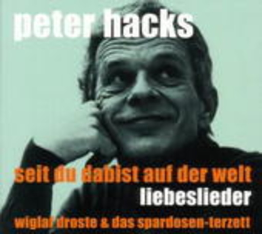 Wiglaf Droste & das Spardosen-Terzett – Seit du da bist auf der Welt