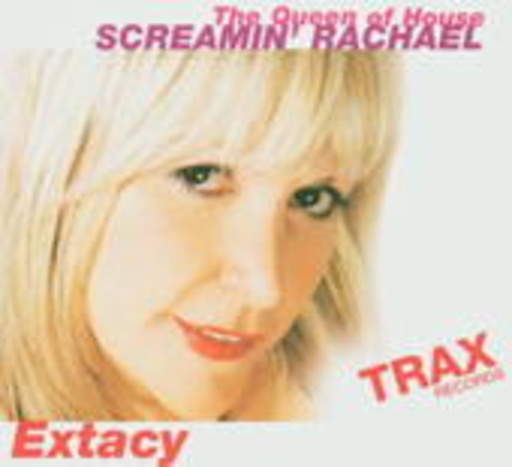 Screamin' Rachael – Extacy