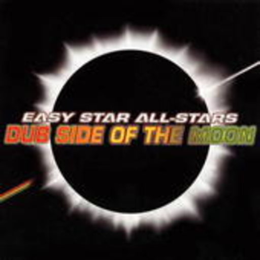 Easy Star All-Stars – Dub Side Of The Moon