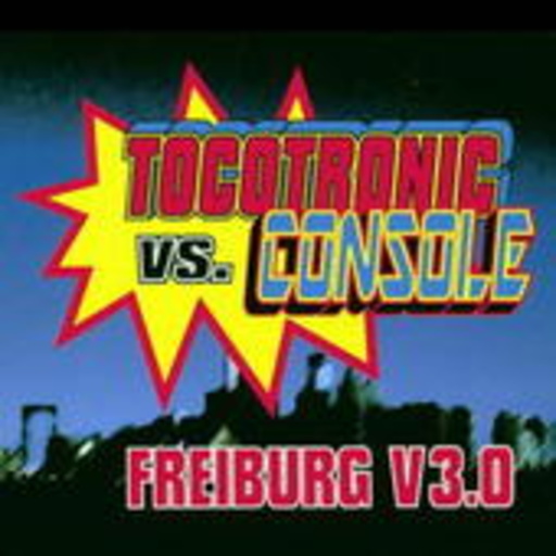 Tocotronic Vs. Console – Freiburg V. 3.0