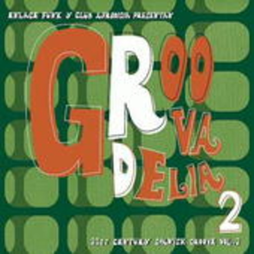 Diverse – Groovadelia Vol. 2