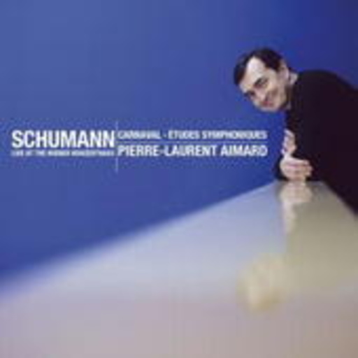 Pierre-Laurent Aimard – Carnaval/Etudes/Symphonique