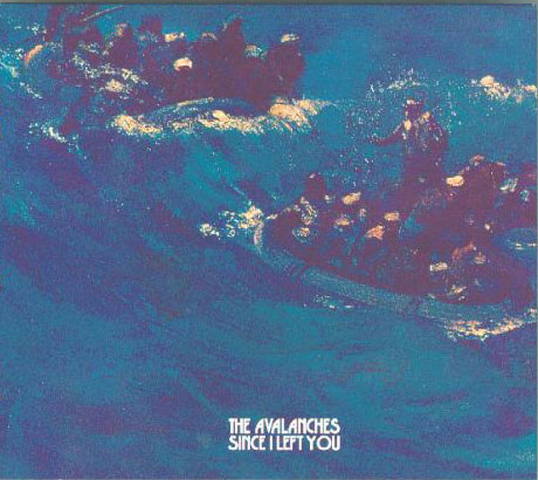 The Avalanches – Since I Left You