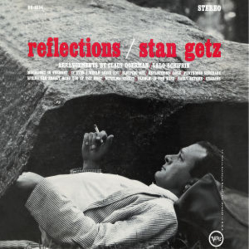 Stan Getz – Reflections (LPR-Serie)