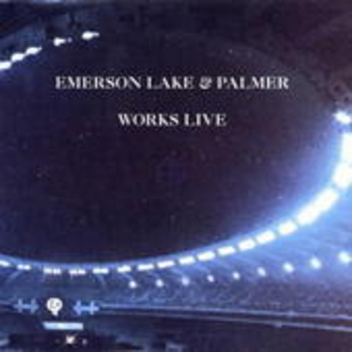 Emerson, Lake & Palmer – Works Live