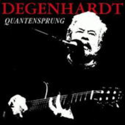 Franz Josef Degenhardt – Quantensprung