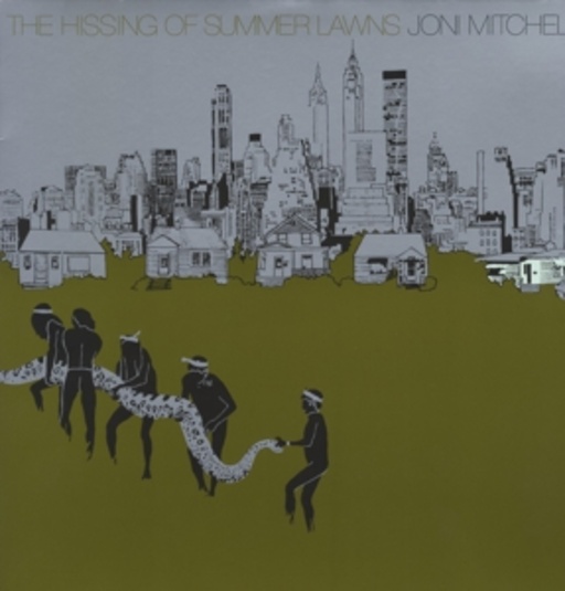 Joni Mitchell – The Hissing Of Summer Lawns