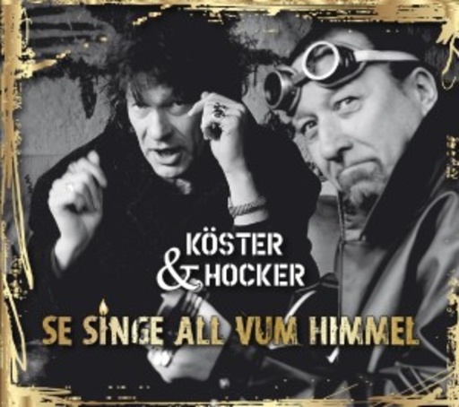 Köster/Hocker – Se singe all vum Himmel