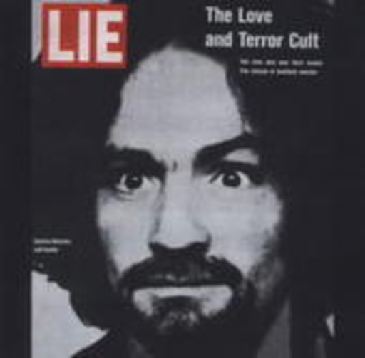 Charles Manson – The Love And Terror Cult