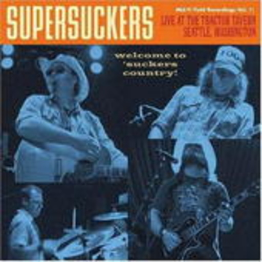 Supersuckers – Live At The Tractor Tavern