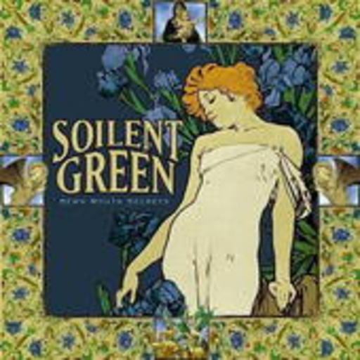 Soilent Green – Sewn Mouth Secrets/String Of Lies
