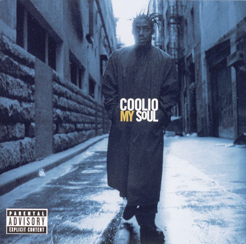 Coolio – My Soul