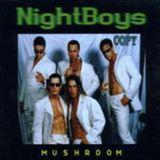 NightBoys – Mushroom