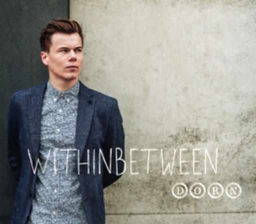 Dorn – Withinbetween