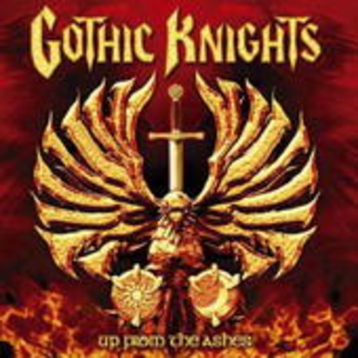 Gothic Knights – Up From The Ashes