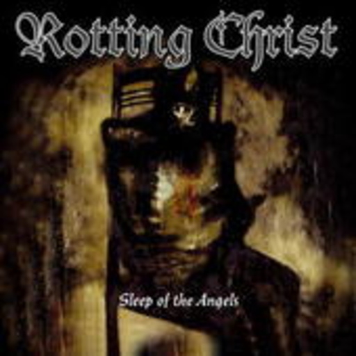Rotting Christ – Sleep Of The Angels