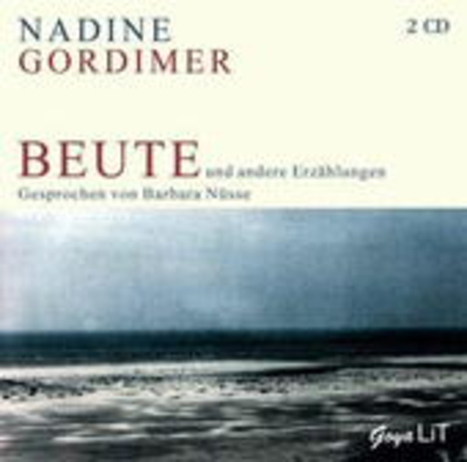 Nadine Gordimer – Beute und andere Erzählungen