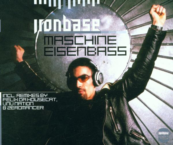 Iron Base – Maschine Eisenbass