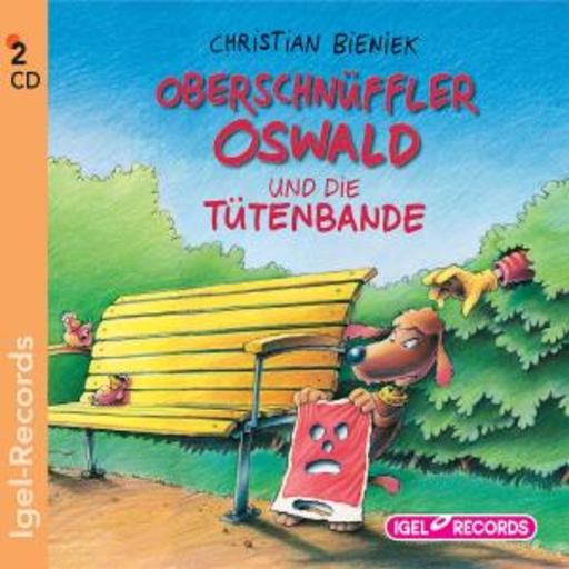 Dominik Freiberger – Oberschnüffler Oswald und die Tütenbande
