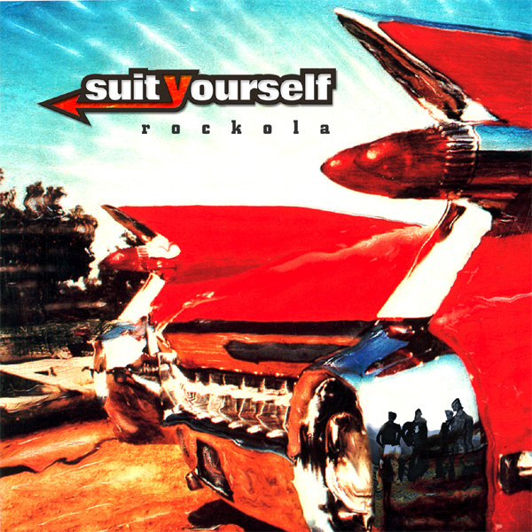 Suit Yourself – Rockola