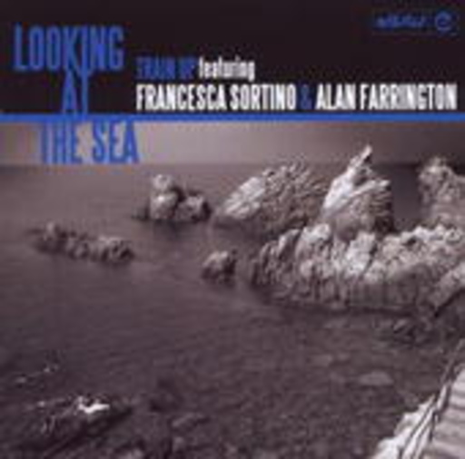 Train Up – Looking At The Sea