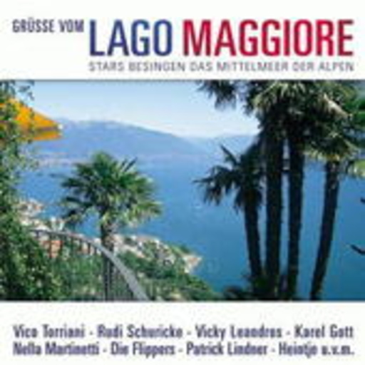 Diverse – Grüsse vom Lago Maggiore