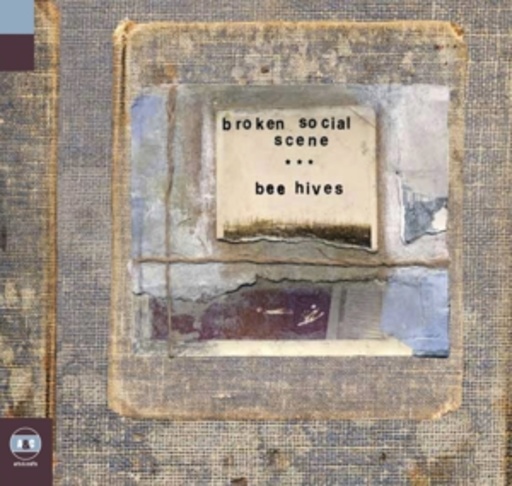Broken Social Scene – Bee Hives